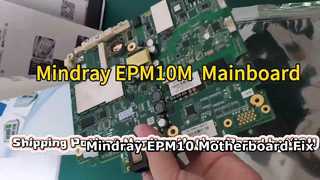 Mindray EPM10 マザーボード修理ソリューション